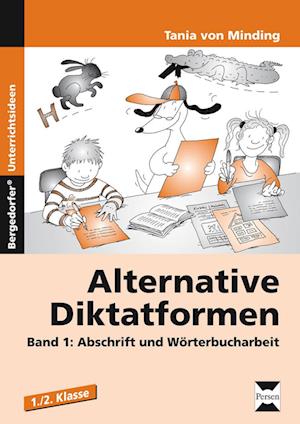 Alternative Diktatformen Band 1