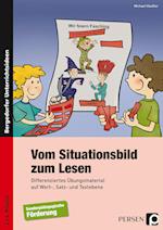 Vom Situationsbild zum Lesen