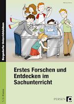 Erstes Forschen und Entdecken im Sachunterricht