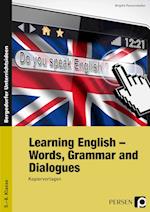 Learning English - Words, Grammar and Dialogues