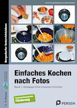 Einfaches Kochen nach Fotos 1