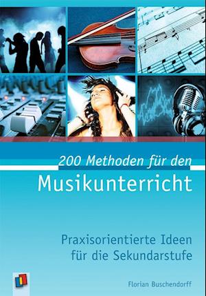 200 Methoden für den Musikunterricht