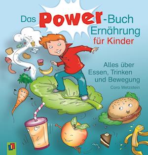 Das Power-Buch Ernährung für Kinder