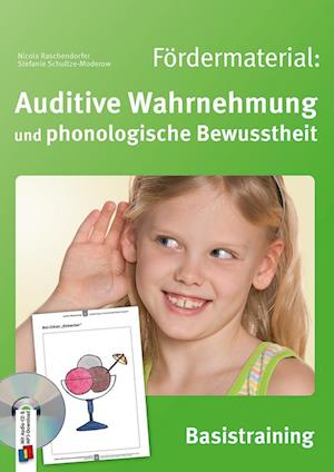 Fördermaterial: Auditive Wahrnehmung und phonologische Bewusstheit - Basistraining