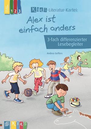 "Alex ist einfach anders" 3-fach differenzierter Lesebegleiter