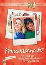 Lektüren für DaZ-Lerner - Freundschaft