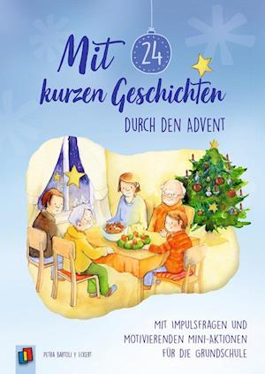 Mit 24 kurzen Geschichten durch den Advent