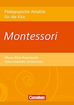 Pädagogische Ansätze für die Kita / Montessori