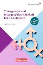 Transgender und Intergeschlechtlichkeit bei Kita-Kindern