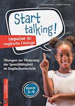Start talking! Impulse für englische Dialoge