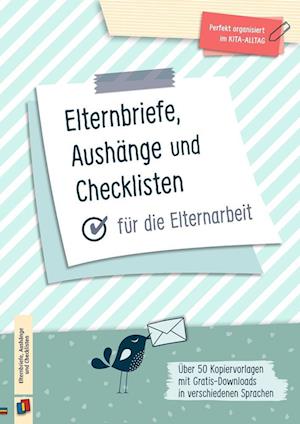 Elternbriefe, Aushänge und Checklisten für die Elternarbeit