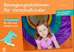 Bewegungsstationen für Vorschulkinder