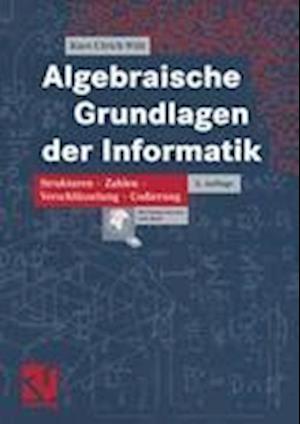 Algebraische Grundlagen der Informatik