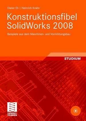 Konstruktionsfibel SolidWorks 2008