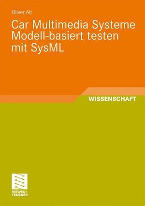 Car Multimedia Systeme Modell-Basiert Testen Mit Sysml