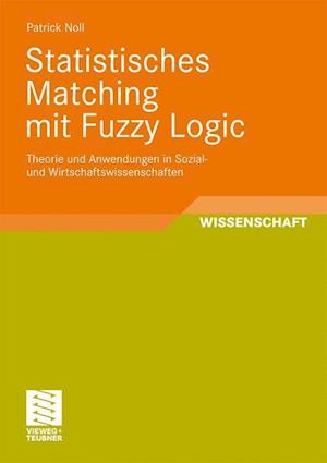 Statistisches Matching Mit Fuzzy Logic