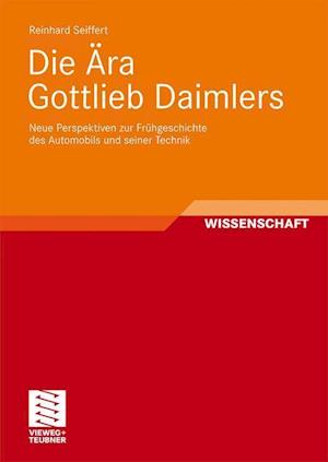 Die Ära Gottlieb Daimlers