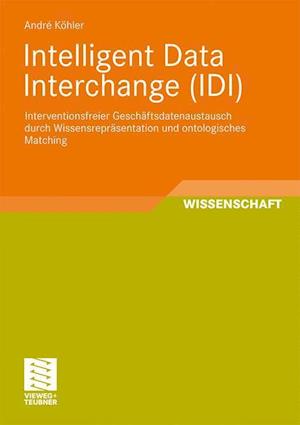 Intelligent Data Interchange (IDI)