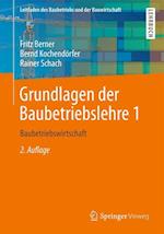 Berner, F: Grundlagen der Baubetriebslehre 1