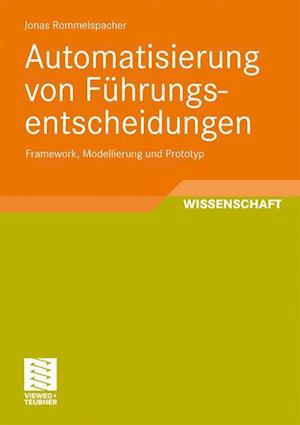 Automatisierung von Führungsentscheidungen