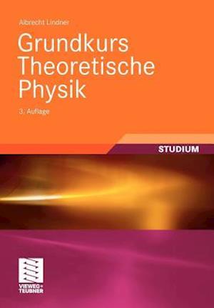 Grundkurs Theoretische Physik