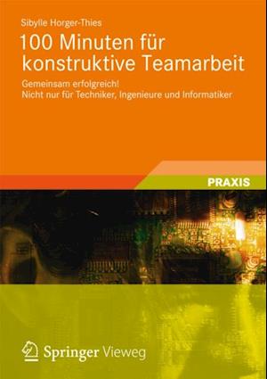 100 Minuten für konstruktive Teamarbeit