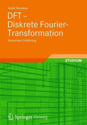 DFT - Diskrete Fourier-Transformation