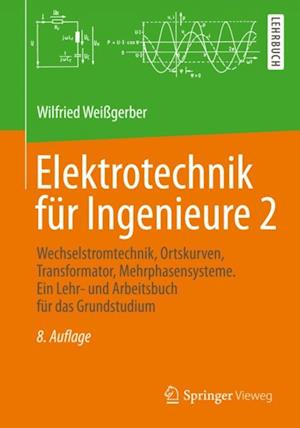 Elektrotechnik für Ingenieure 2