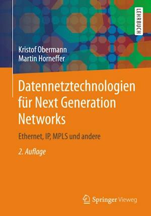 Datennetztechnologien für Next Generation Networks
