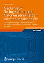 Mathematik für Ingenieure und Naturwissenschaftler - Anwendungsbeispiele