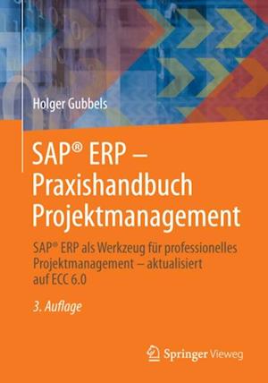 SAP® ERP - Praxishandbuch Projektmanagement