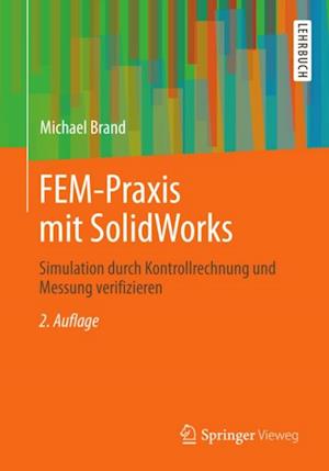 FEM-Praxis mit SolidWorks