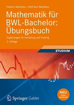 Mathematik für BWL-Bachelor: Übungsbuch