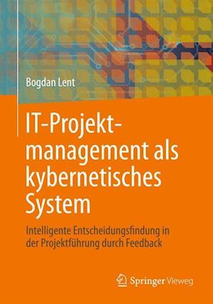 IT-Projektmanagement als kybernetisches System