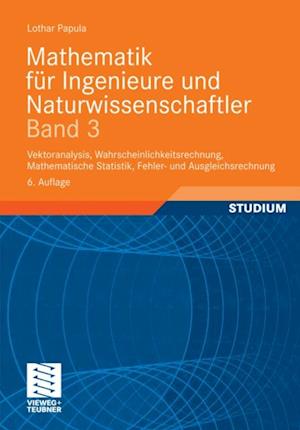 Mathematik für Ingenieure und Naturwissenschaftler Band 3