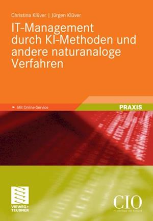 IT-Management durch KI-Methoden und andere naturanaloge Verfahren