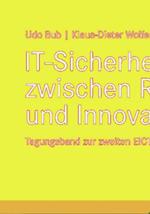 IT-Sicherheit zwischen Regulierung und Innovation