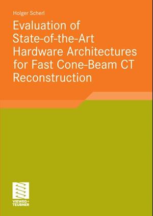 Evaluation of State-of-the-Art Hardware Architectures for Fast Cone-Beam CT Reconstruction