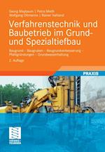 Verfahrenstechnik und Baubetrieb im Grund- und Spezialtiefbau