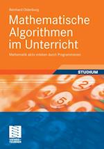 Mathematische Algorithmen im Unterricht