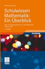 Schulwissen Mathematik: Ein Überblick