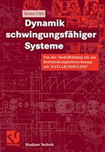 Dynamik schwingungsfähiger Systeme