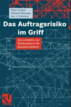 Das Auftragsrisiko im Griff