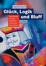 Glück, Logik und Bluff