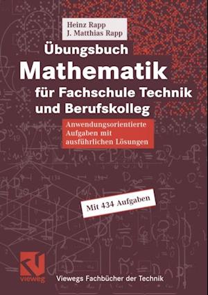 Übungsbuch Mathematik für Fachschule Technik und Berufskolleg