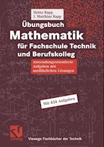 Übungsbuch Mathematik für Fachschule Technik und Berufskolleg