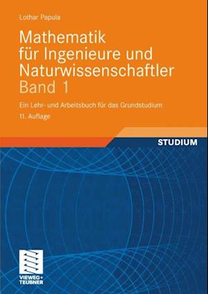 Mathematik für Ingenieure und Naturwissenschaftler Band 1