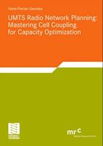 UMTS Radio Network Planning: Mastering Cell Coupling for Capacity Optimization