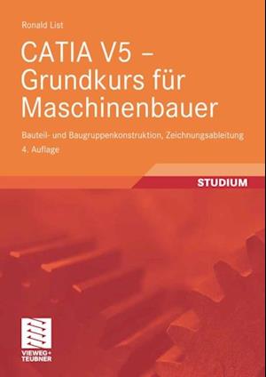 CATIA V5 - Grundkurs für Maschinenbauer