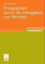 Privatsphäre durch die Delegation von Rechten